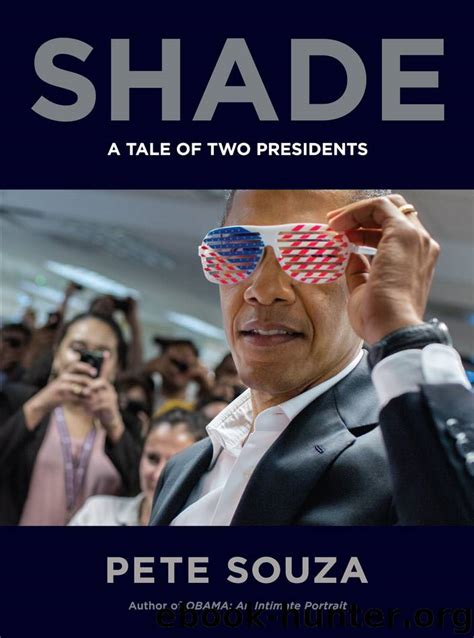 Read Online Shade A Tale Of Two Presidents 