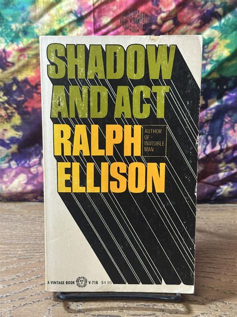 Shadow And Act By Ralph Ellison