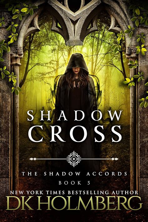 Shadow Cross The Shadow Accords Book 5