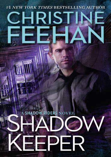 Shadow Keeper The Shadow Series Book 3