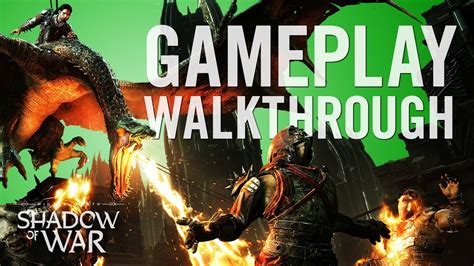 Shadow Of War Gameplay Walkthrough