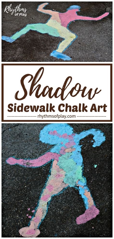 Shadow Sidewalk Chalk Art Rhythms Of Play Shadow Science - Shadow Science