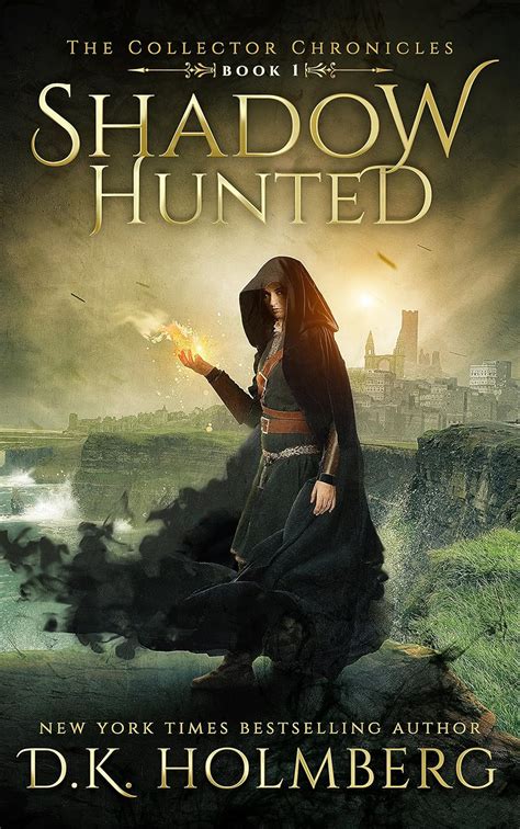 Full Download Shadow Hunted The Collector Chronicles Book 1 