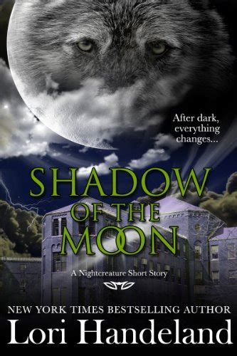 Read Shadow Of The Moon A Nightcreature Short Story The Nightcreature Novels 