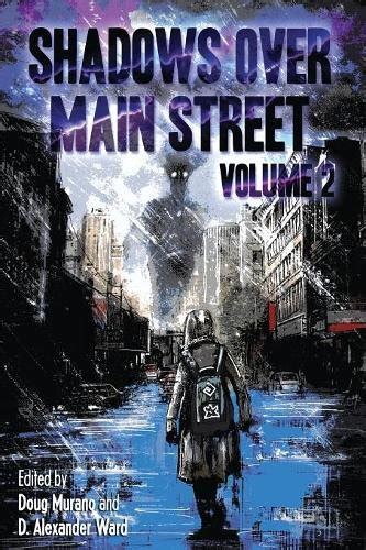 Read Online Shadows Over Main Street Volume 2 