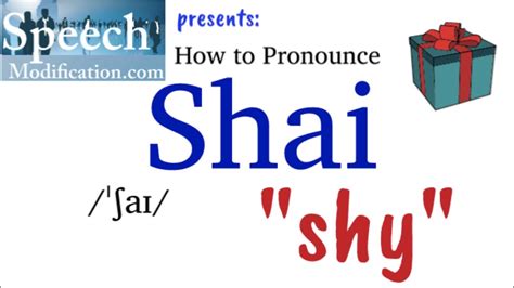 shai pronunciation