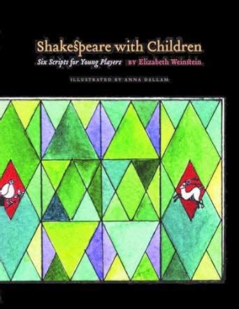 Download Shakespeare With Children Six Scripts For Young Players 