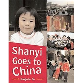 Full Download Shanyi Goes To China Children Return To Their Roots 