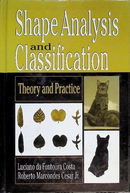 Shape Classification And Analysis Theory And Practice Second Edition Image Processing Series