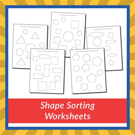 Shape Sorting Worksheets Gift Of Curiosity Sorting Shapes Worksheets For Kindergarten - Sorting Shapes Worksheets For Kindergarten