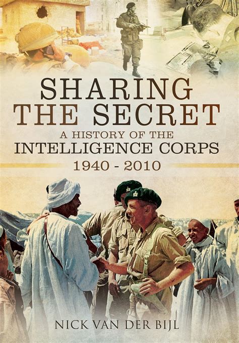 Download Sharing The Secret The History Of The Intelligence Corps 1940 2010 