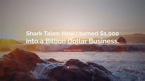 Full Download Shark Tales How I Turned 1 000 Into A Billion Dollar Business 