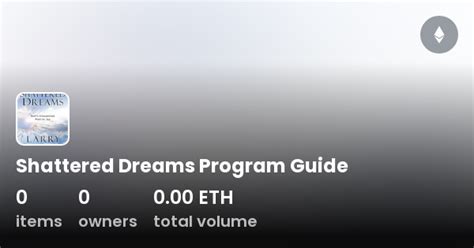 Read Shattered Dreams Program Guide 