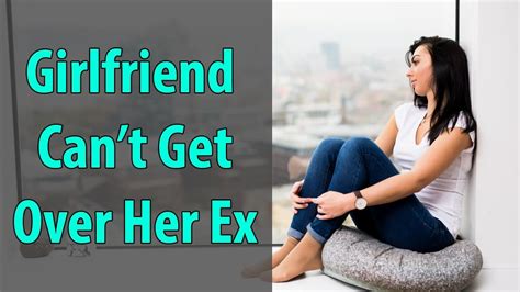 she used me to get over her ex