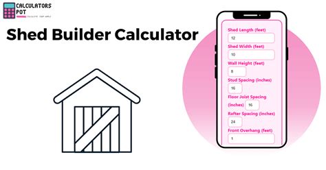 Shed Builder Calculator