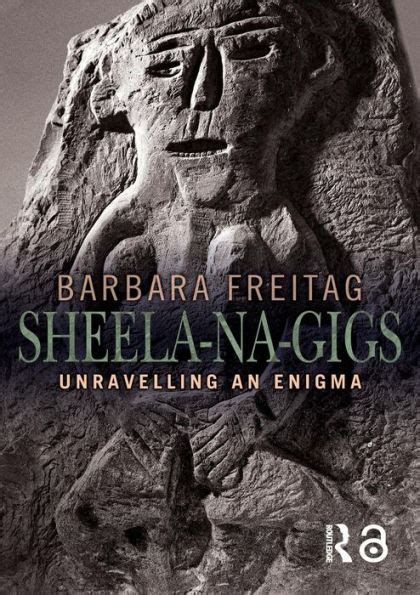 Full Download Sheela Na Gigs Unravelling An Enigma 