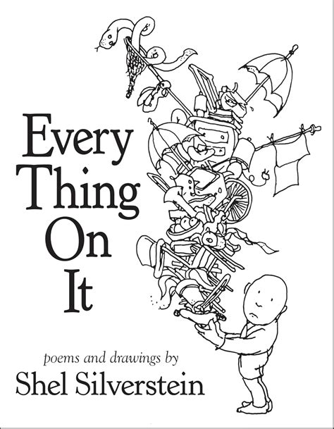 Shel Silverstein Everything On It Poem