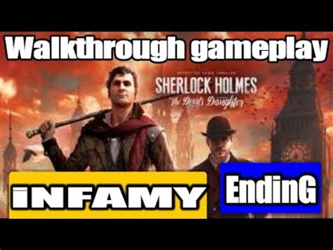 Sherlock Holmes Infamy Walkthrough