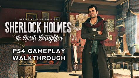 Sherlock Holmes Walkthrough Devil S Daughter