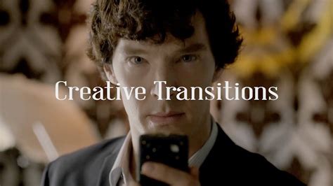 Sherlock Transitions