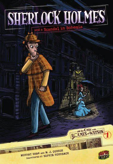 Read Online Sherlock Holmes And A Scandal In Bohemia Case 1 On The Case With Holmes And Watson 