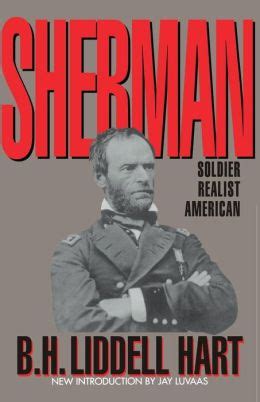 Read Online Sherman Soldier Realist American 