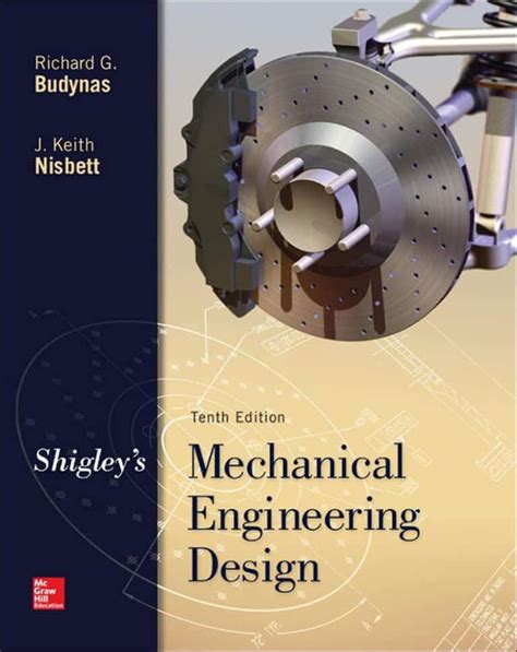 Shigleys Mechanical Engineering Design In Si Units