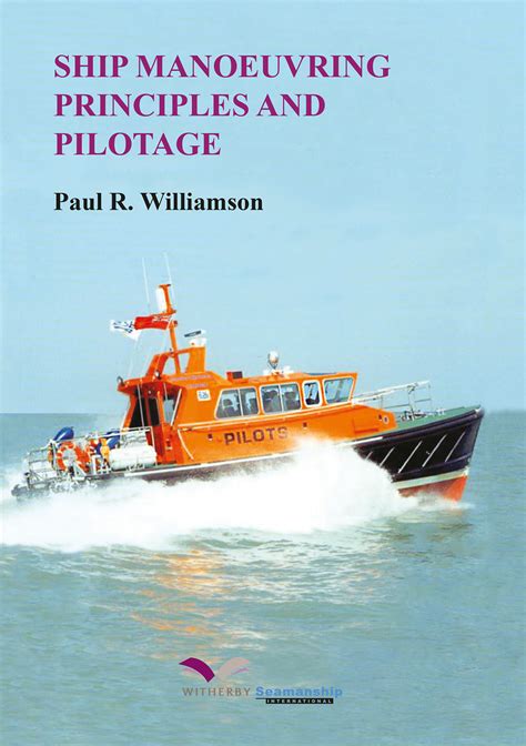 ship manoeuvring principles and pilotage pdf