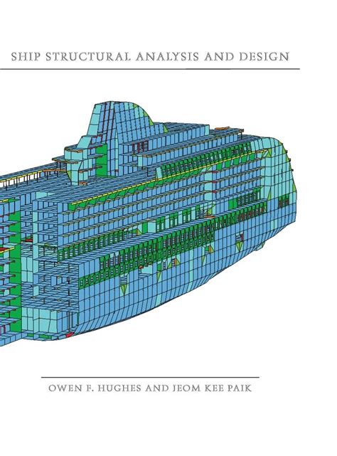 Ship Structural Analysis And Design
