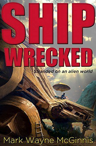 Download Ship Wrecked Stranded On An Alien World 
