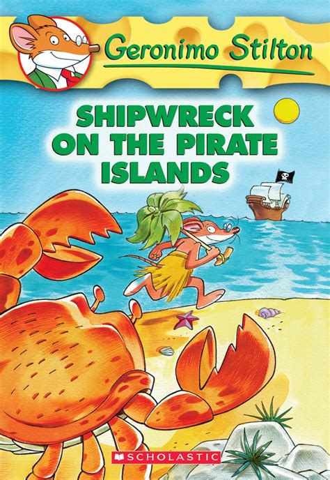 Read Shipwreck On The Pirate Islands Geronimo Stilton 18 