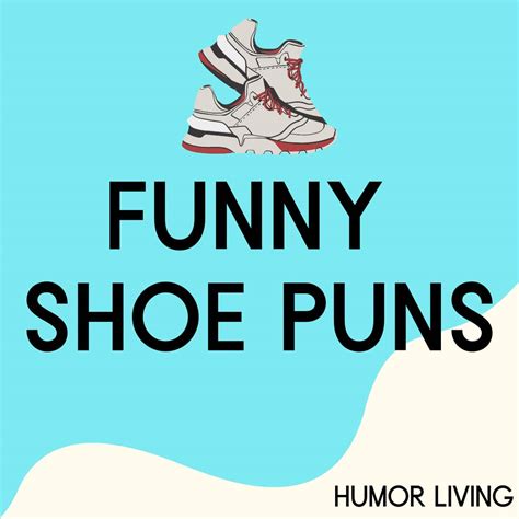 Shoe Puns Funny Pun For Shoe Rhyming Words Of Shoes - Rhyming Words Of Shoes