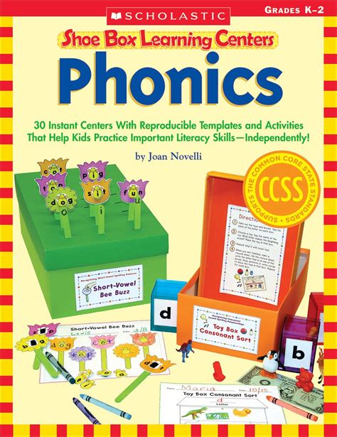 Read Shoe Box Learning Centers Phonics 30 Instant Centers With Reproducible Templates And Activities That Help Kids Practice Important Literacy Skills Independently 