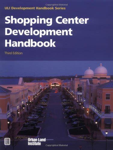 Read Online Shopping Center Development Handbook Pdf 