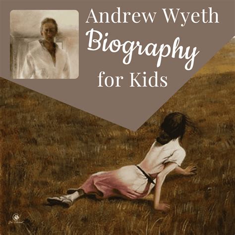short biography andrew wyeth