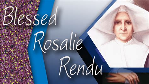 short biography of blessed rosalie rendu