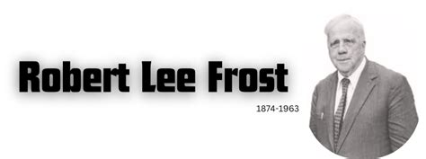 short biography of robert lee frost