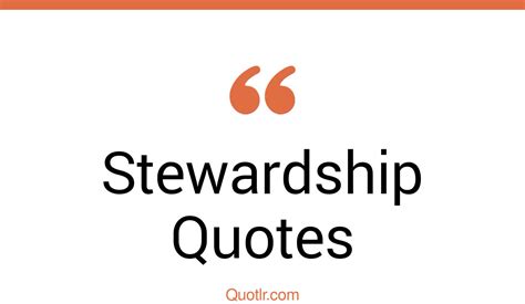 Short Stewardship Quotes