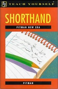 Full Download Shorthand Pitmans New Era Teach Yourself 