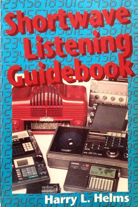 Shortwave Listening Guidebook