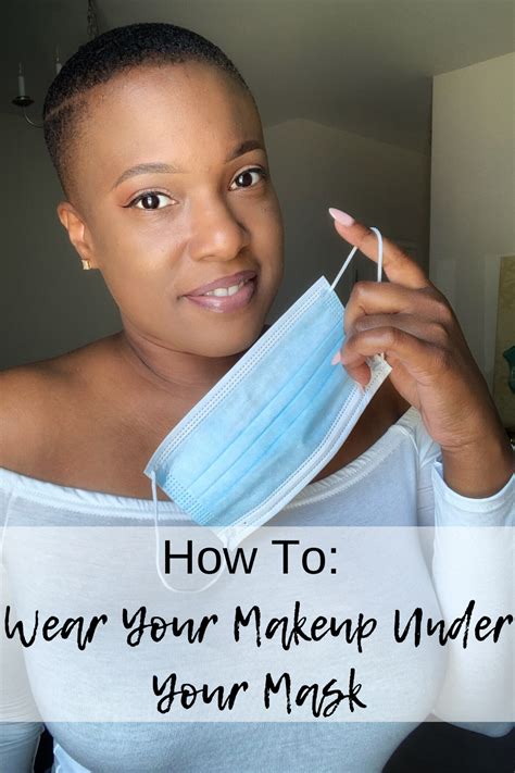 should you wear makeup under a mask