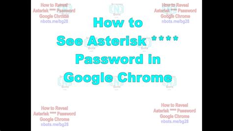 show asterisk password chrome