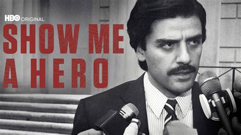 Show Me A Hero