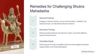 Shukra Dasha Effects