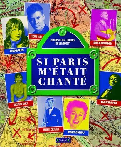 si paris m a c tait chanta c