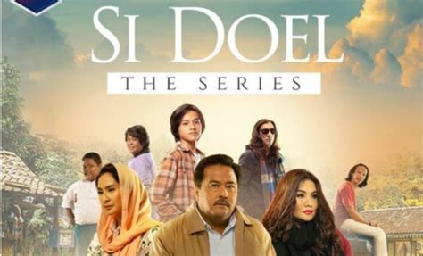 SI DOEL THE SERIES - Berita Terkini Harian Si Doel The Series Terbaru Hari Ini