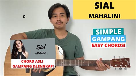 SIAL MAHALINI CHORD - Lirik Lagu Sial - Mahalini, Lengkap Kunci Gitar Mudah Dimainkan