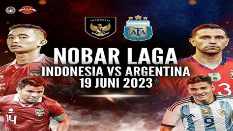 siaran langsung indonesia vs argentina