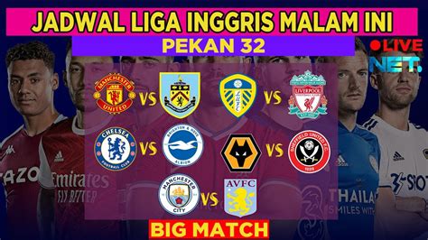 SIARAN LANGSUNG LIGA INGGRIS MALAM INI - Jadwal Siaran Langsung Sepakbola TV Indonesia Hari Ini