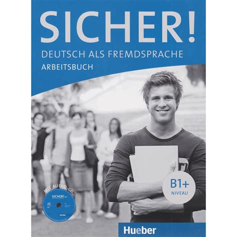 sicher b1 arbeitsbuch cd